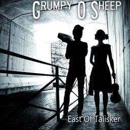 East of talisker : Irish, spanish, acoustic, énervé / Grumpy O Sheep | Grumpy O Sheep (groupe français )