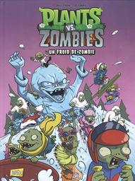 Un froid de Zombie / scénario Paul Tobin | Tobin, Paul (19..-) - scénariste américain. Auteur