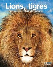 Les yeux dans les yeux : Lions, tigres et félins du monde / Francesco Tomasinelli | Tomasinelli, Francesco. Auteur