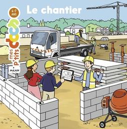 Le chantier / Stéphanie Ledu | Ledu, Stéphanie. Auteur