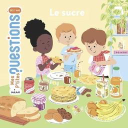 Le sucre / Lucie de la Héronnière | La Héronnière, Lucie de. Auteur