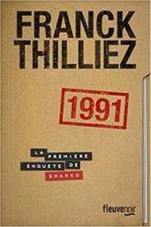 1991 / Franck Thilliez | Thilliez, Franck (1973-) - écrivain français. Auteur