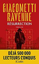 Résurrection / Eric Giacometti, Jacques Ravenne | Giacometti, Eric (19..-) - écrivain français. Auteur