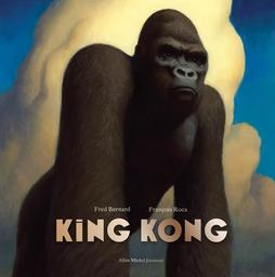 King Kong / d'après le scénario conçu par Edgar Wallace et Merian C. Cooper | Wallace, Edgar (1875-1932) - écrivain anglais. Auteur adapté