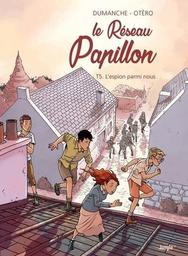 L'espion est parmi nous / Franck Dumanche, auteur | Dumanche , Franck (1982-) - auteur français. Auteur