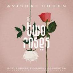 Two roses / Avishai Cohen, compositeur et contrebassiste | Cohen, Avishai (1970-) - contrebassiste, trompettiste et compositeur israélien de jazz