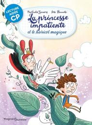 La princesse impatiente et le haricot magique / Nathalie Somers | Somers, Nathalie (1966-) - écrivaine française. Auteur