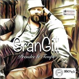 Prendre le temps / Grangill | Grangill - chanteur français. Interprète