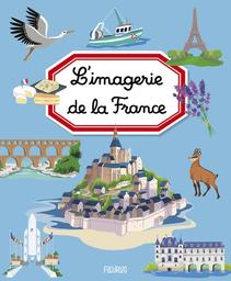 L'imagerie de la France / Stéphanie Redoulès | Redoulès, Stéphanie. Auteur