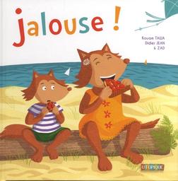 Jalouse ! / Kouam Tawa | Tawa, Kouam. Auteur