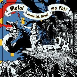 Metal rends toi, nenni ma foi ! : la compilation de groupes franc-comtois par Metal in Franche-Comté / Horizon Waves, Waking the sleeping Bear, Exhorted, ... [et al.] | 