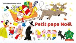 Petit papa Noël / Sandrine Beau | Beau, Sandrine - écrivaine française comtoise, 19..-. Auteur