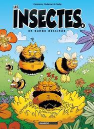 insectes en bande dessinée (Les). 6 / scénario Christophe Cazenove & François Vodarzac | Cazenove, Christophe (1969-) - scénariste et dessinateur français. Auteur