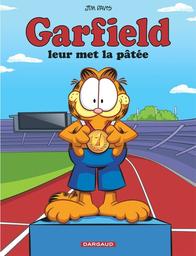 Garfield leur met la pâtée / scénario et dessin Jim Davis | Davis, Jim (1945-) - dessinateur et scénariste américain. Auteur. Illustrateur