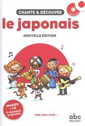 Chante & découvre le japonais / Stéphane Husar | Husar, Stéphane (19..-) - écrivain français. Auteur. Compositeur