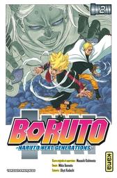 Boruto - Naruto Next Generations. 2 / Ukyô Kodachi, scénariste | Kodachi, Ukyo (1979-) - mangaka et scénariste japonais. Scénariste