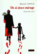 Apéritif  littéraire avec Benoît Camus pour "Un si doux mirage : nouvelles" (Zonaires, 2023) | 